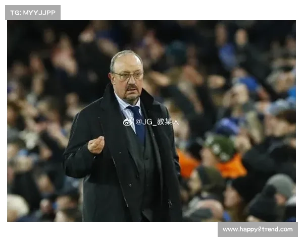 贝尼特斯有意重返英超执教 希望加盟诺丁汉森林重启职业生涯