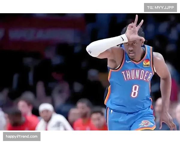 雷霆防守策略见效 后场逼抢使用率大幅提升